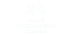 Vide Maison Cleaner